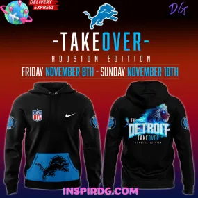 -Detroit Lions Take Over Houston Edition Hoodie